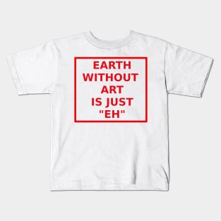 Art in earth Kids T-Shirt